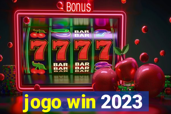 jogo win 2023